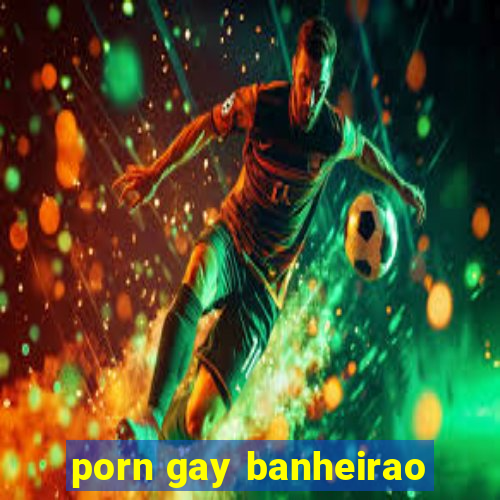 porn gay banheirao